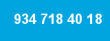 934 718 40 18